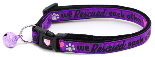 We Rescued Each Other Breakaway Cat Collar
