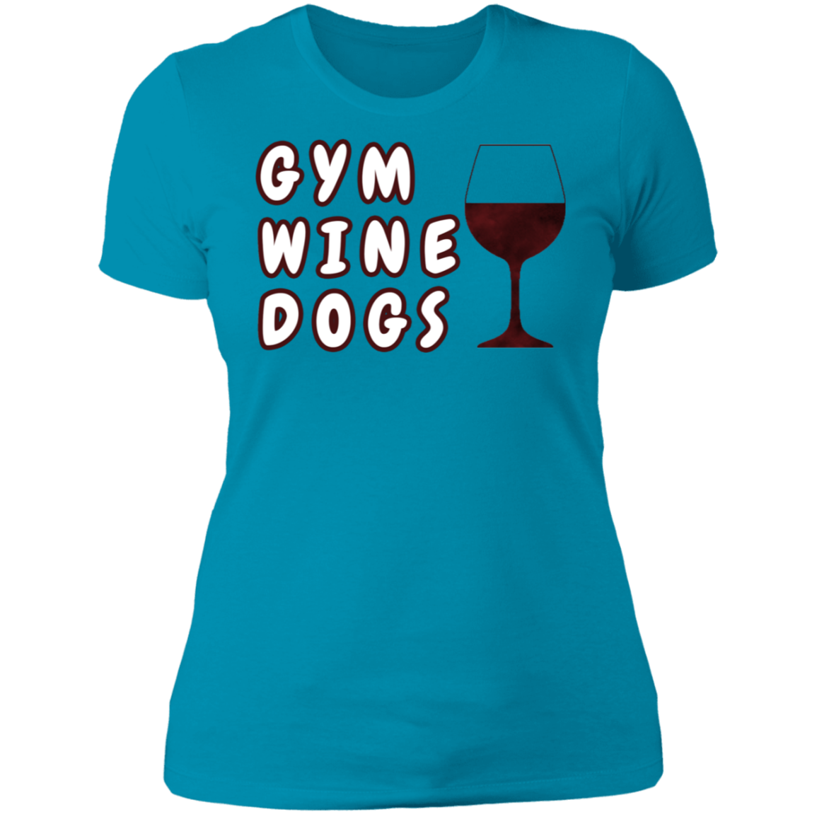 Ladies' Boyfriend T-Shirt Gym, Wine, Dogs