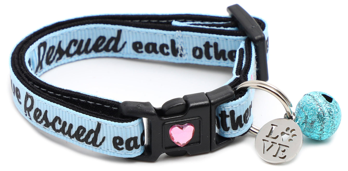 We Rescued Each Other Breakaway Cat Collar